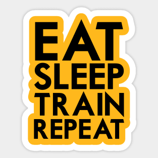 Eat Sleep Train Repeat Sticker